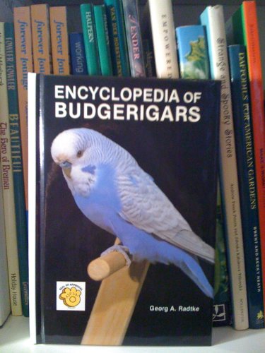 Stock image for Encyclopaedia of Budgerigars for sale by WorldofBooks