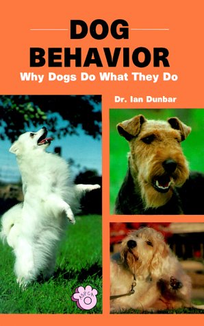 Stock image for Dog Behavior: Why Dogs Do What They Do for sale by ZBK Books