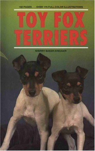 Stock image for Toy Fox Terrier for sale by Better World Books