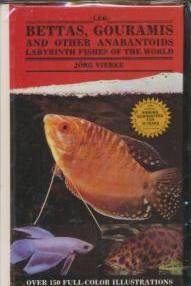 Beispielbild fr Bettas, Gouramis, and Other Anabantoids: Labyrinth Fishes of the World zum Verkauf von ThriftBooks-Dallas