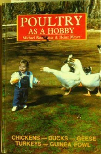 Imagen de archivo de Poultry as a Hobby a la venta por ThriftBooks-Dallas