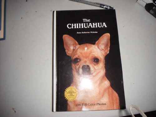 Beispielbild fr The Chihuahua zum Verkauf von Better World Books