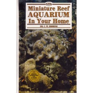 Stock image for Miniature Reef Aquarium in Your Home for sale by HPB-Movies