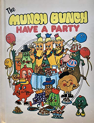Imagen de archivo de The Munch Bunch Have a Party a la venta por Once Upon A Time Books