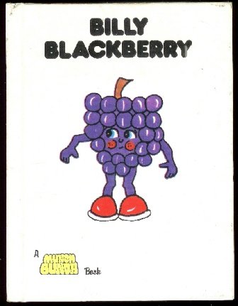 Billy Blackberry (9780866250320) by Reed, Giles; Mitson, Angela