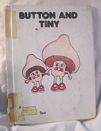 Stock image for Button and Tiny (Munch Bunch Book) Reed, Giles and Mitson, Angela for sale by Backwood Books