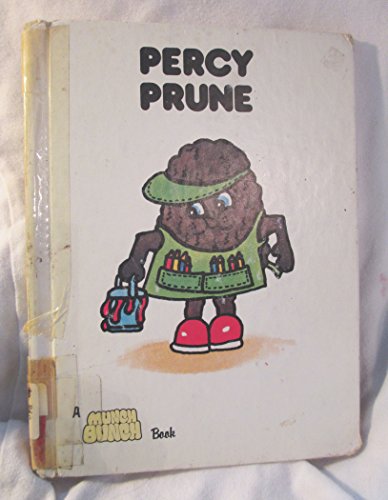 Percy Prune (A Munch Bunch Book) (9780866250610) by Angela Mitson