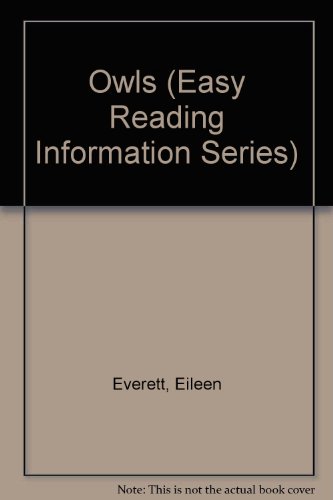 Beispielbild fr Owls (Easy Reading Information Series) zum Verkauf von Drew