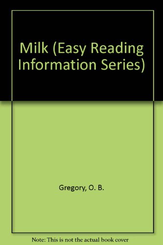 9780866251648: Milk (Easy Reading Information Series)