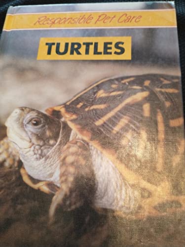 Stock image for Turtles (Responsible Pet Care) for sale by The Book Beast