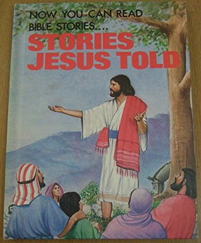 Imagen de archivo de Stories Jesus Told (Now you can read--Bible stories) a la venta por Wonder Book