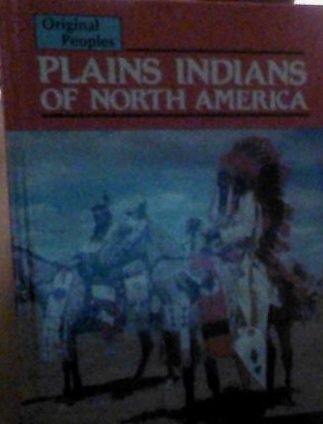 Beispielbild fr Plains Indians of North America zum Verkauf von Better World Books