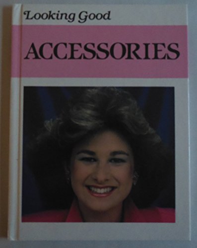 Accessories (Looking Good) (9780866252812) by Rourke, Arlene C.