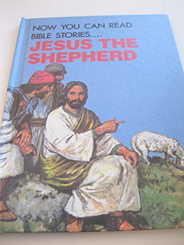 9780866253024: Jesus the shepherd (Now you can read Bible stories)