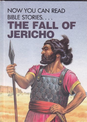 Stock image for The Fall of Jericho (Now You Can Read Bible Stories) for sale by BookHolders