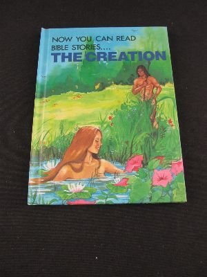 Stock image for The Creation (Now You Can Read--Bible Stories.) for sale by Wonder Book