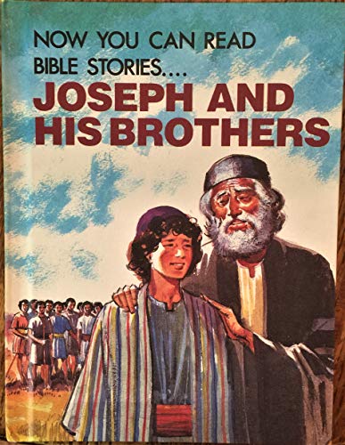 Beispielbild fr Joseph and His Brothers (Now You Can Read Bible Stories) zum Verkauf von BookHolders