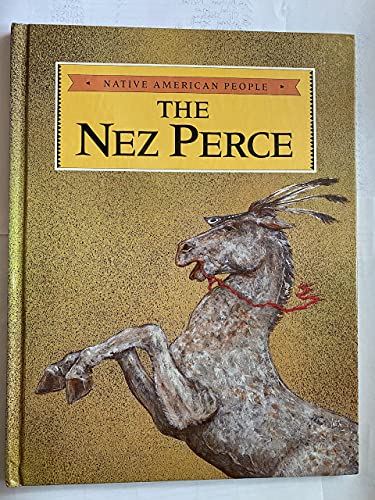 Stock image for The Nez Perce for sale by Better World Books