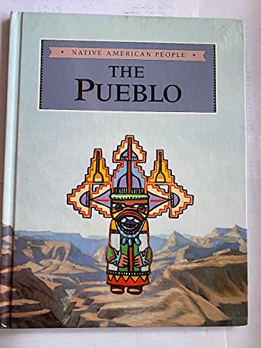 The Pueblo (Native American People) (9780866253857) by D'Apice, Mary