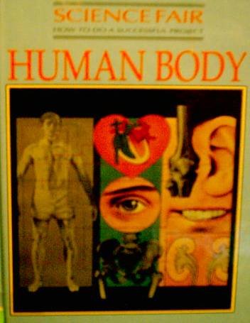 9780866254267: Human Body (Science Fair Series)