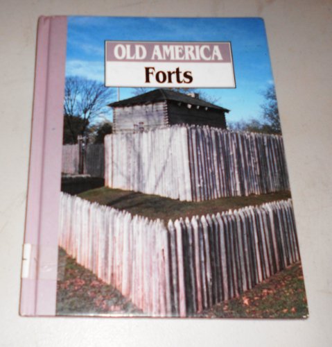 Beispielbild fr Forts (Old America) zum Verkauf von SecondSale