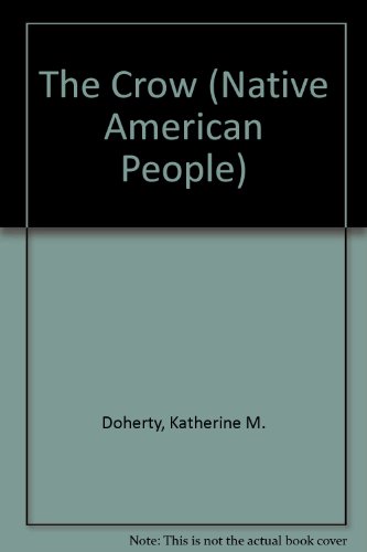 9780866255295: The Crow (Native American People)