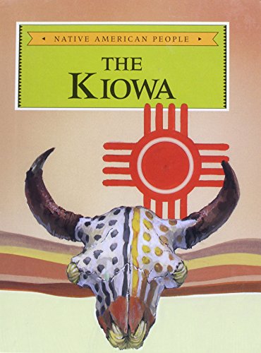 The Kiowa (Native American People) (9780866256056) by Sherrow, Victoria