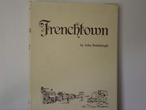 Beispielbild fr Frenchtown zum Verkauf von Granada Bookstore,            IOBA