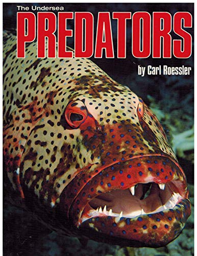 Beispielbild fr The Undersea Predators zum Verkauf von HPB-Diamond