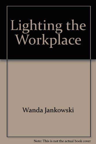 Imagen de archivo de Lighting the Workplace a la venta por Hawking Books