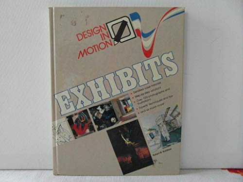 9780866361033: Exhibits (Design in Motion Series)