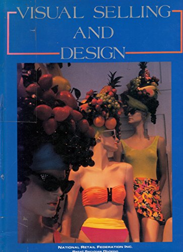 Stock image for Visual Selling and Design (The Library of Applied Design) for sale by Housing Works Online Bookstore