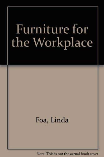 Furniture for the Workplace