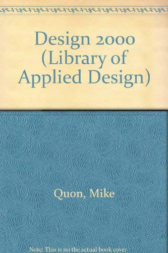 Beispielbild fr Design 2000 Innovative Approaches to Graphics (LIBRARY OF APPLIED DESIGN) zum Verkauf von Saint Georges English Bookshop