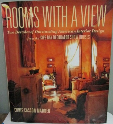 9780866361903: Rooms With a View: Two Decades of Outstanding American Interior Design from the Kips Bay Decorator Show Houses