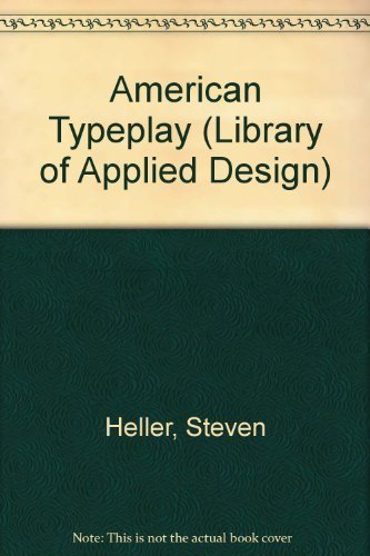 9780866361941: American Typeplay (LIBRARY OF APPLIED DESIGN)