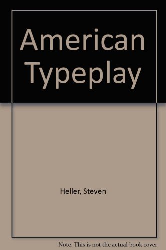 Imagen de archivo de American Typeplay a la venta por More Than Words