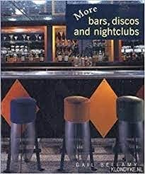 Stock image for More Bars, Disco and Nightclubs for sale by Corner of a Foreign Field