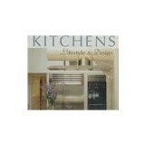 Stock image for Kitchens : Lifestyle and Design for sale by Better World Books: West