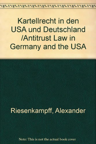 9780866400077: Kartellrecht in den USA und Deutschland /Antitrust Law in Germany and the USA