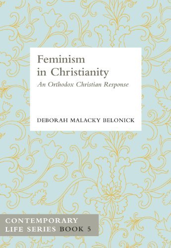 Beispielbild fr Feminism in Christianity: An Orthodox Christian Response zum Verkauf von Windows Booksellers