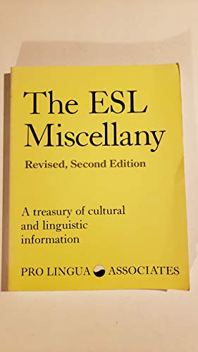 Stock image for The ESL Miscellany: A Treasury of Cultural and Linguistic Information for sale by Half Price Books Inc.