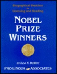 Imagen de archivo de Nobel Prize Winners : Biographical Sketches for Listening and Reading a la venta por Better World Books Ltd