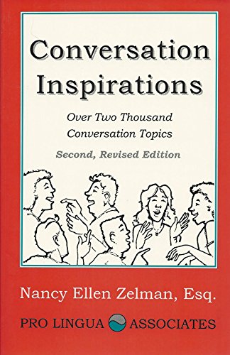 Imagen de archivo de Conversation Inspirations : Over 2000 Conversation Topics a la venta por ThriftBooks-Atlanta