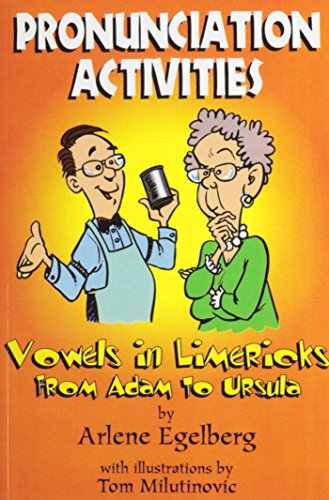 Stock image for Pronunciation Activities : Vowels in Limericks from Adam to Ursula for sale by Better World Books