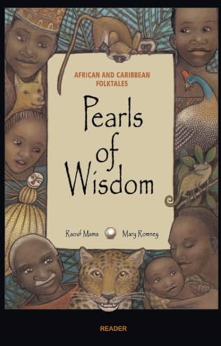 Beispielbild fr Pearls of Wisdom : African and Cribbean Folktales zum Verkauf von Better World Books