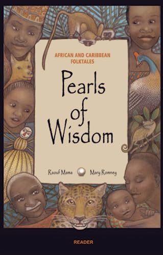 Imagen de archivo de Pearls of Wisdom : African and Cribbean Folktales a la venta por Better World Books