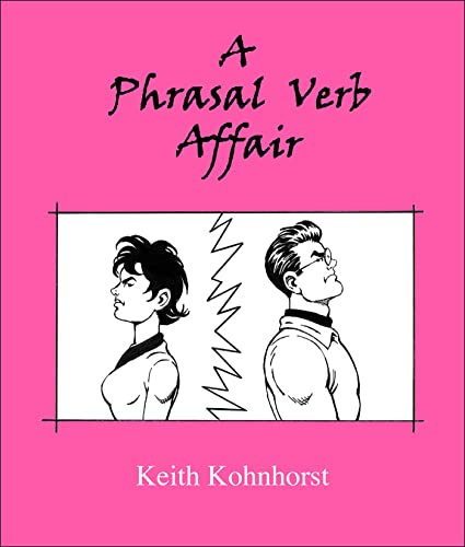 Imagen de archivo de A Phrasal Verb Affair a la venta por Hafa Adai Books