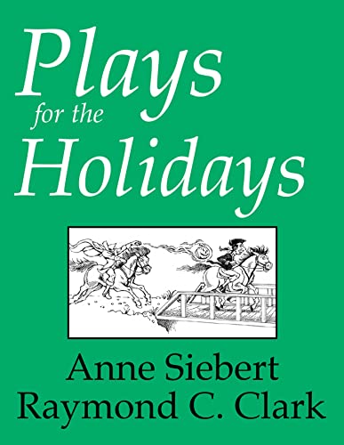 Stock image for Plays for the Holidays : Historical and Cultural Celebrations for sale by Better World Books