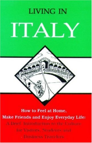 Stock image for Living in Italy for sale by ThriftBooks-Atlanta